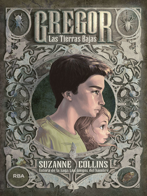 Title details for Gregor: Las tierras bajas by Suzanne Collins - Available